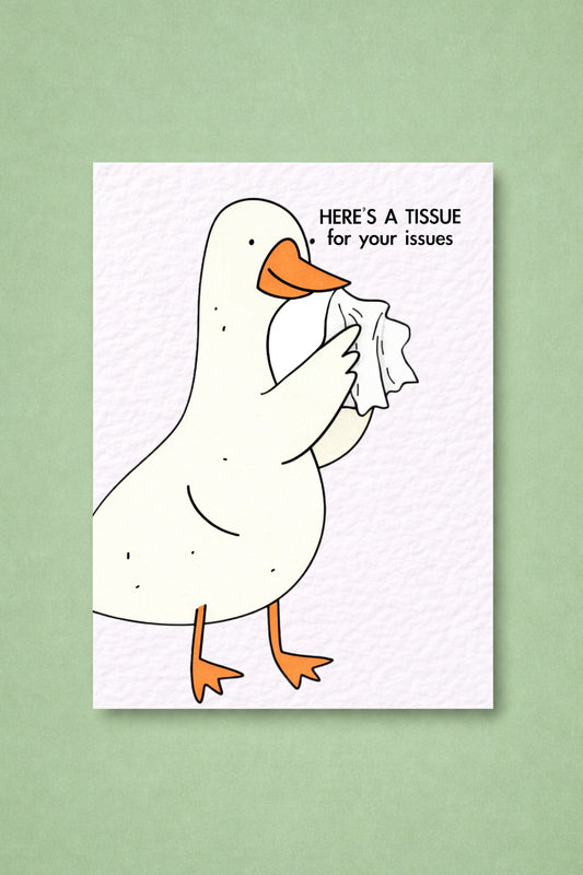 Sorry Goose Greeting Card, Here’s a Tissue for Your Issues,  Cute Goose Illustration, Get Well Soon