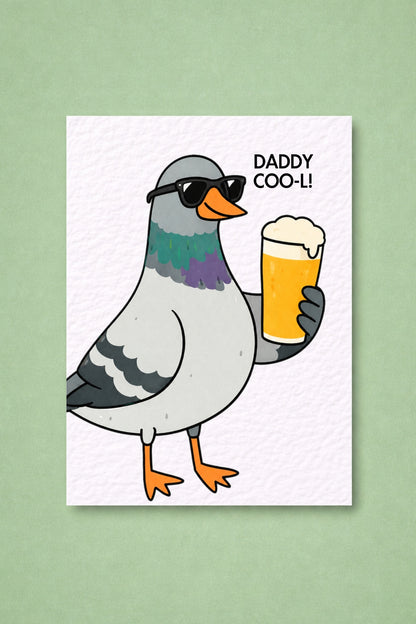 Funny Fathers Day Card for Dad, Daddy Coo-l Pigeon Card, Beer Lover Dad Card, Cute Pun Card, Cool Dad Birthday Card from Son Daughter