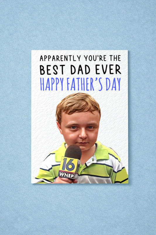 Apparently Meme Kid Father's Day Card: Humorous Greeting Card For Dad