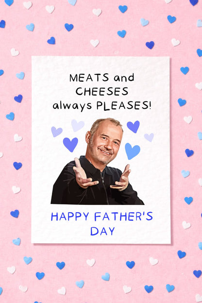 Bob Mortimer Greeting Father's Day Card - Meats and Cheeses Father's Day Card - Funny Comedian