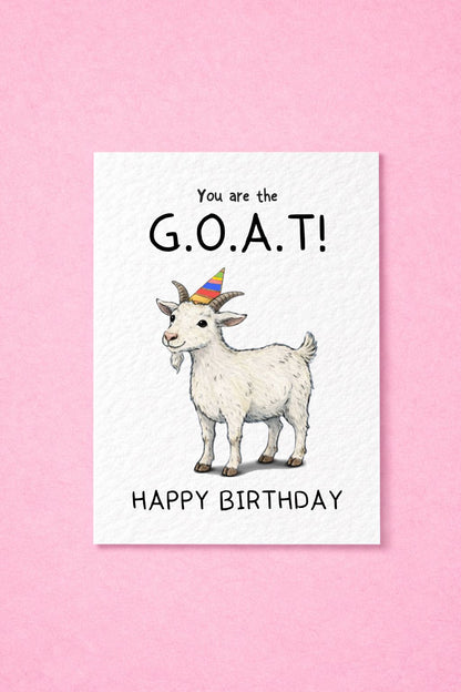 You Are The Goat Birthday Card, G.O.A.T Birthday Greeting Card
