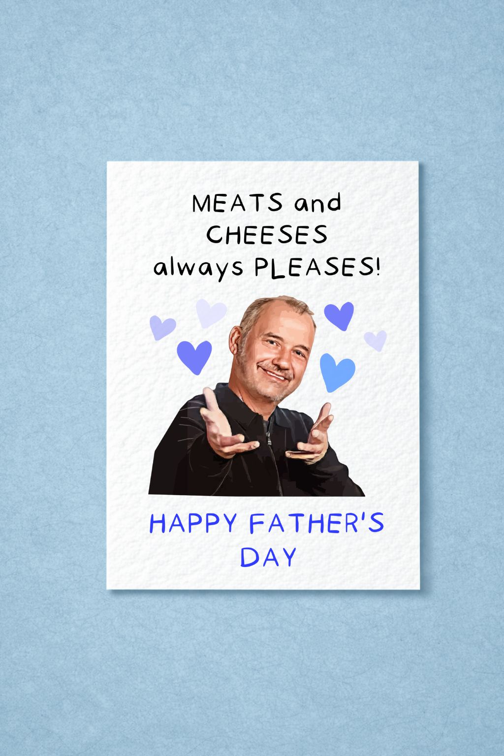 Bob Mortimer Greeting Father's Day Card - Meats and Cheeses Father's Day Card - Funny Comedian