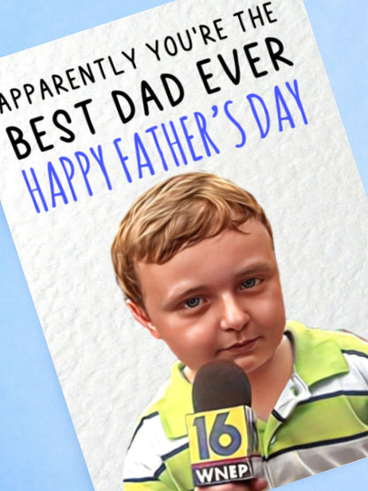 Apparently Meme Kid Father's Day Card: Humorous Greeting Card For Dad
