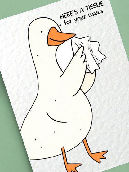 Sorry Goose Greeting Card, Here’s a Tissue for Your Issues,  Cute Goose Illustration, Get Well Soon