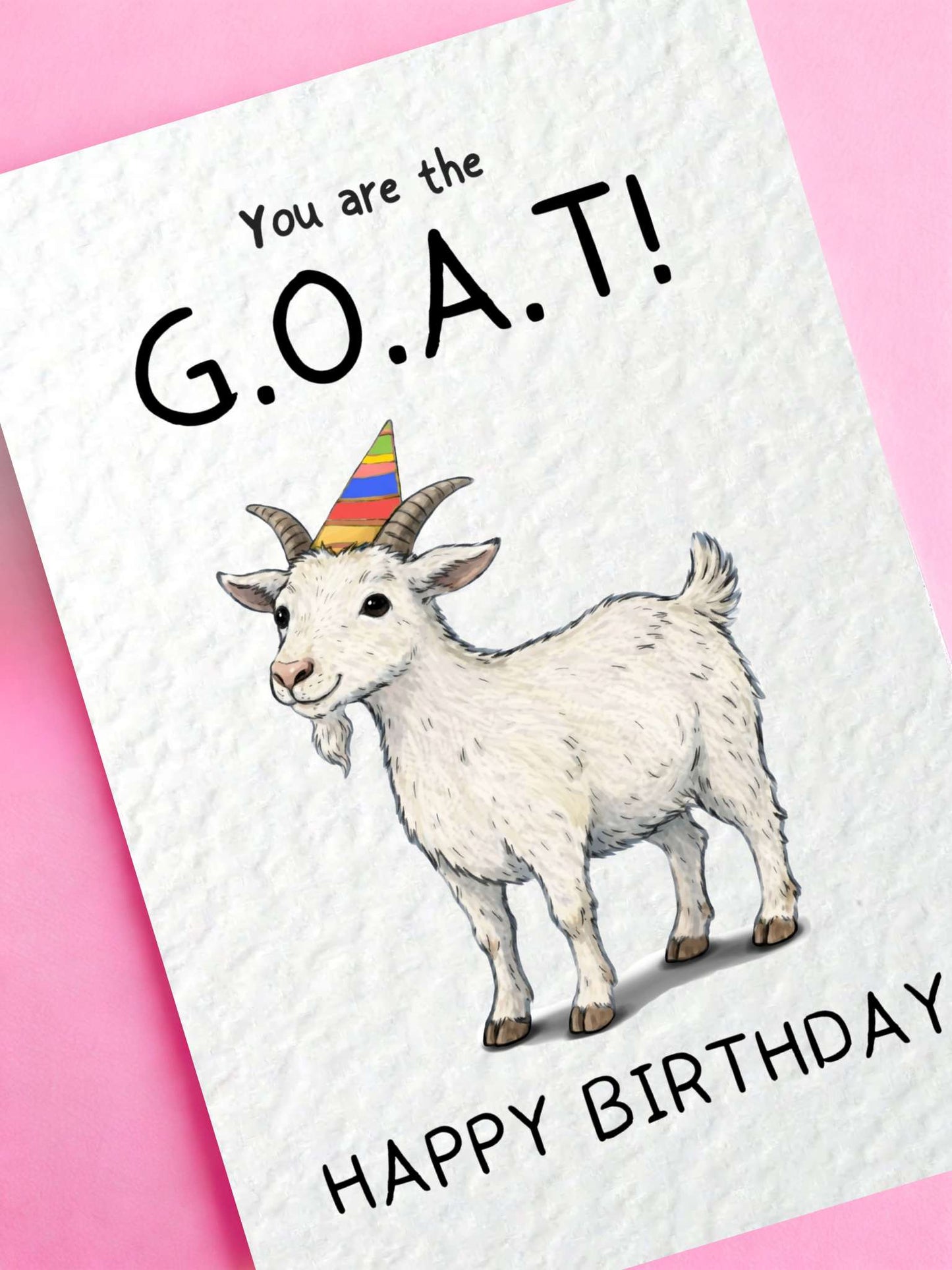 You Are The Goat Birthday Card, G.O.A.T Birthday Greeting Card