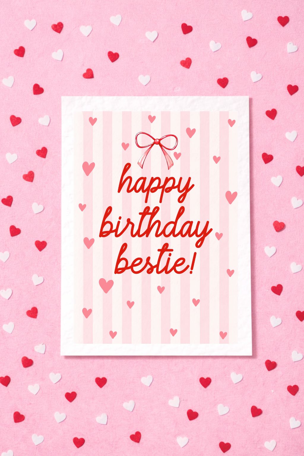 Birthday Card For Bestie, Cute Greeting Card For Friend, Bestie, Red Bow And Pink Stripes