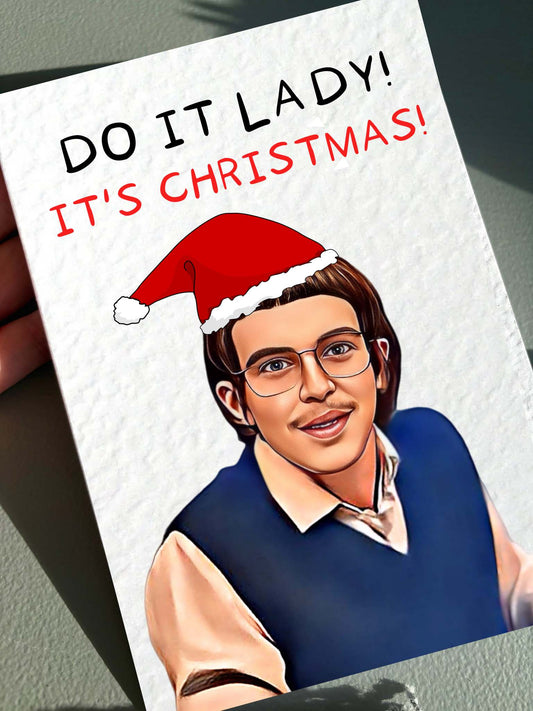 Funny Chit Do It Christmas Card - Viral Meme Greeting Card