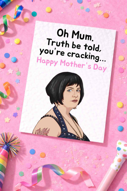 Nessa Greeting Card - Happy Mother's Day You're Crackin... - Humorous - Gavin and Stacey