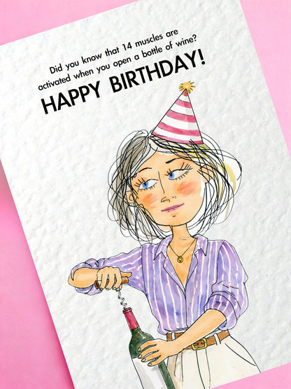 Funny Birthday Card For Friend, Mum, Wine Joke Gift, 14 Muscles Activated When Opening A Bottle Of Wine