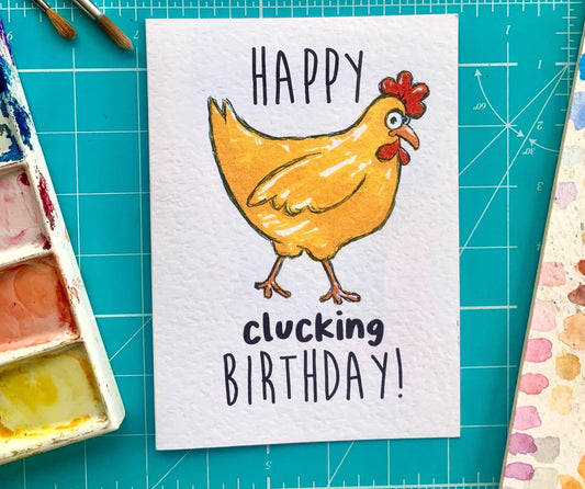 Chicken Birthday Card, Happy Clucking Birthday, Hen Gift, Cockerel, Humorous Greeting Card