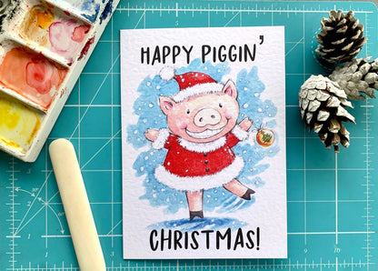 Happy Piggin' Christmas Card - Luxury Pig Christmas Card - Humorous Pack Of Festive Cards, Cute Pig Illustration, Season's Greetings