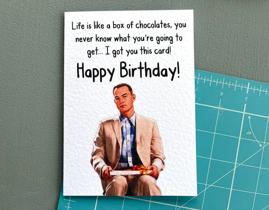 Forrest Gump Greeting Card - Tom Hanks - Famous Movie Quotes - Happy Birthday - Famous Actor - Celebrity -  Humorous Card - Rude Card