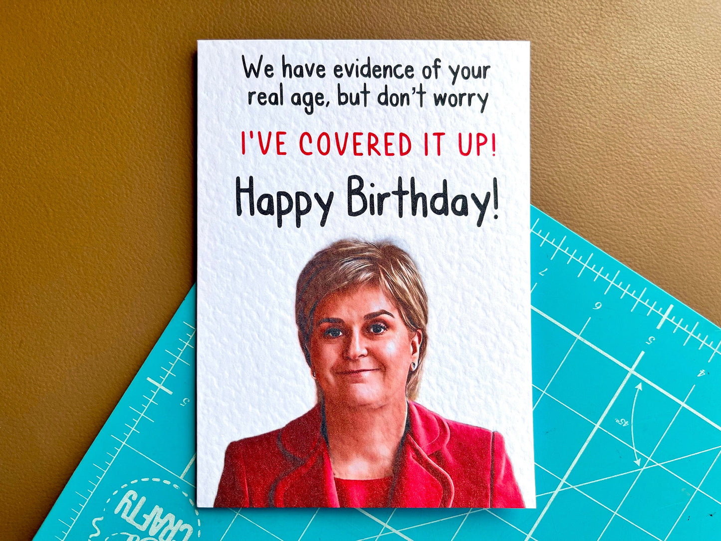 Nicola Sturgeon Greeting Card - Funny Politician Card- Hilarious Politician Card