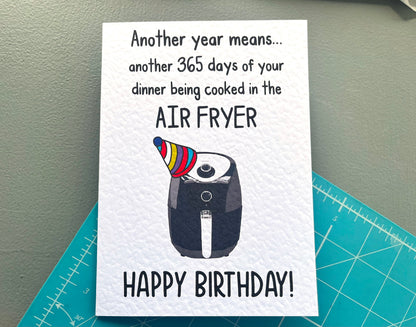 Airfryer Greeting Card - Happy Birthday- Funny Airfryer Card - Humorous Card - Card For Wife - Mum - Grandma - Friend