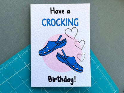 Funny Croc Greeting Card - Croc Queen - Sports Mode -  It's Your Birthday-  Happy Birthday - Humorous