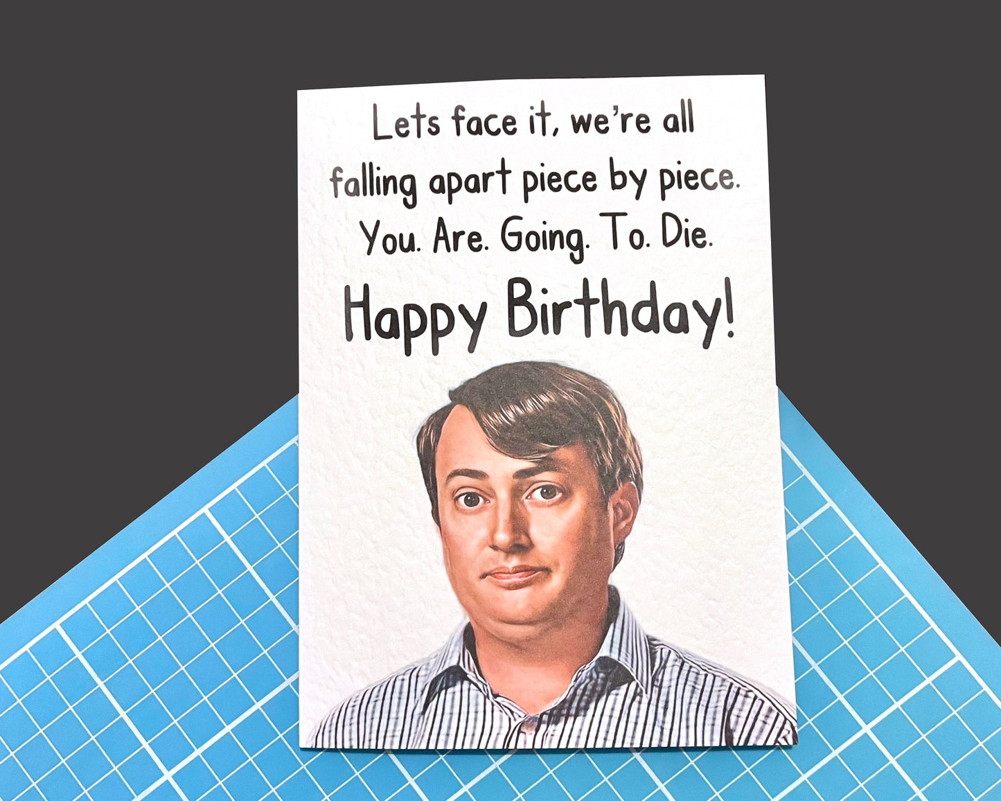 Peep Show Birthday Card - Mark Corrigan -Funny Peep Show Funny Line Card - Funny Rude Birhday Greeting Card