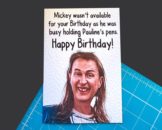 League Of Gentlemen Birthday Card -  Mickey Michaels - Famous Comedy Show - Pauline's Pens  Famous Actor