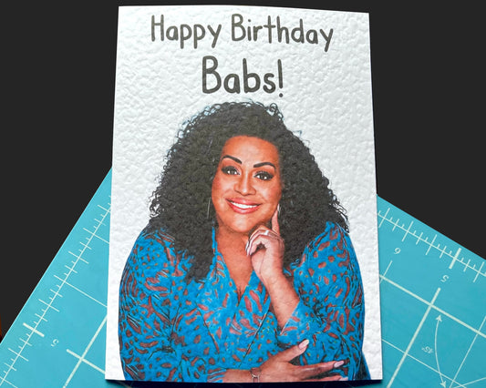 Alison Hammond Birthday Card - Happy Birthday Babs - Happy Birthday - Humorous Card - Funny Talk Show Presenter