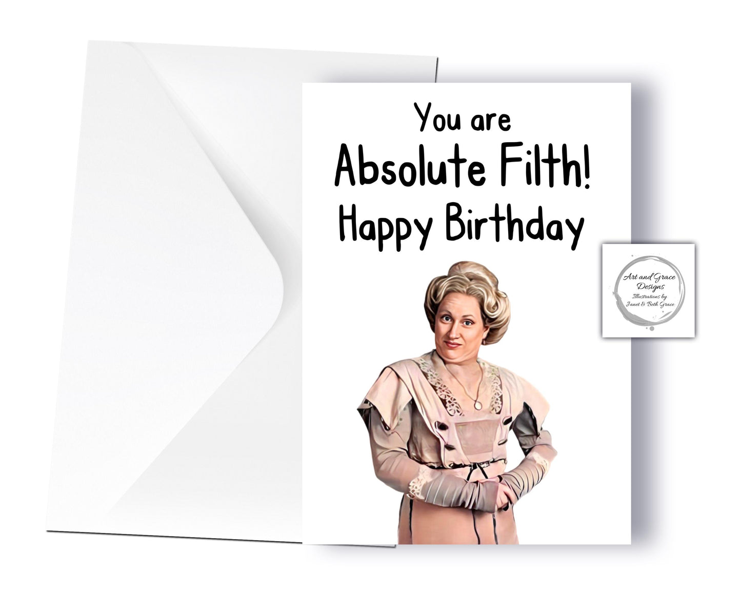 Fanny Button Greeting Card - Ghosts - You're Absolute Filth - Lady Ghost