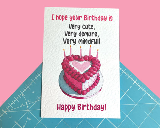 Very Demure Very Mindful Card Pink Vintage Love-heart Cake-  Funny Birthday Card For Friend- Viral Meme Saying