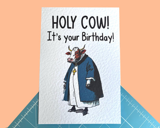 Holy Cow Joke Greeting Card - Happy Birthday - Holy Cow It's Your Birthday!