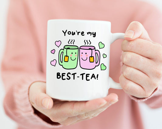 You're My Bestie Mug - Cute Mug For Best Friend - Best- Tea Mug- Cute Joke Mug Gift