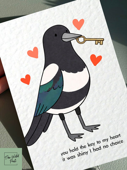 Funny Magpie Greeting Card You Hold The Key To My Heart, Happy Birthday, Funny Card For Friend, Shiny Object, Whimsical Animal