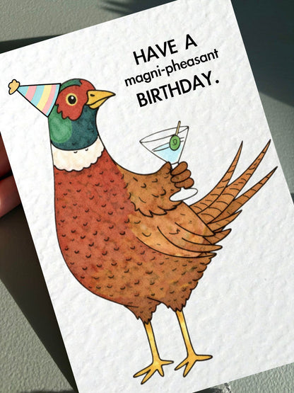 Funny Pheasant Greeting Card, You Are Magni - Pheasant Happy Birthday, Funny Card For Friend, Whimsical Animals