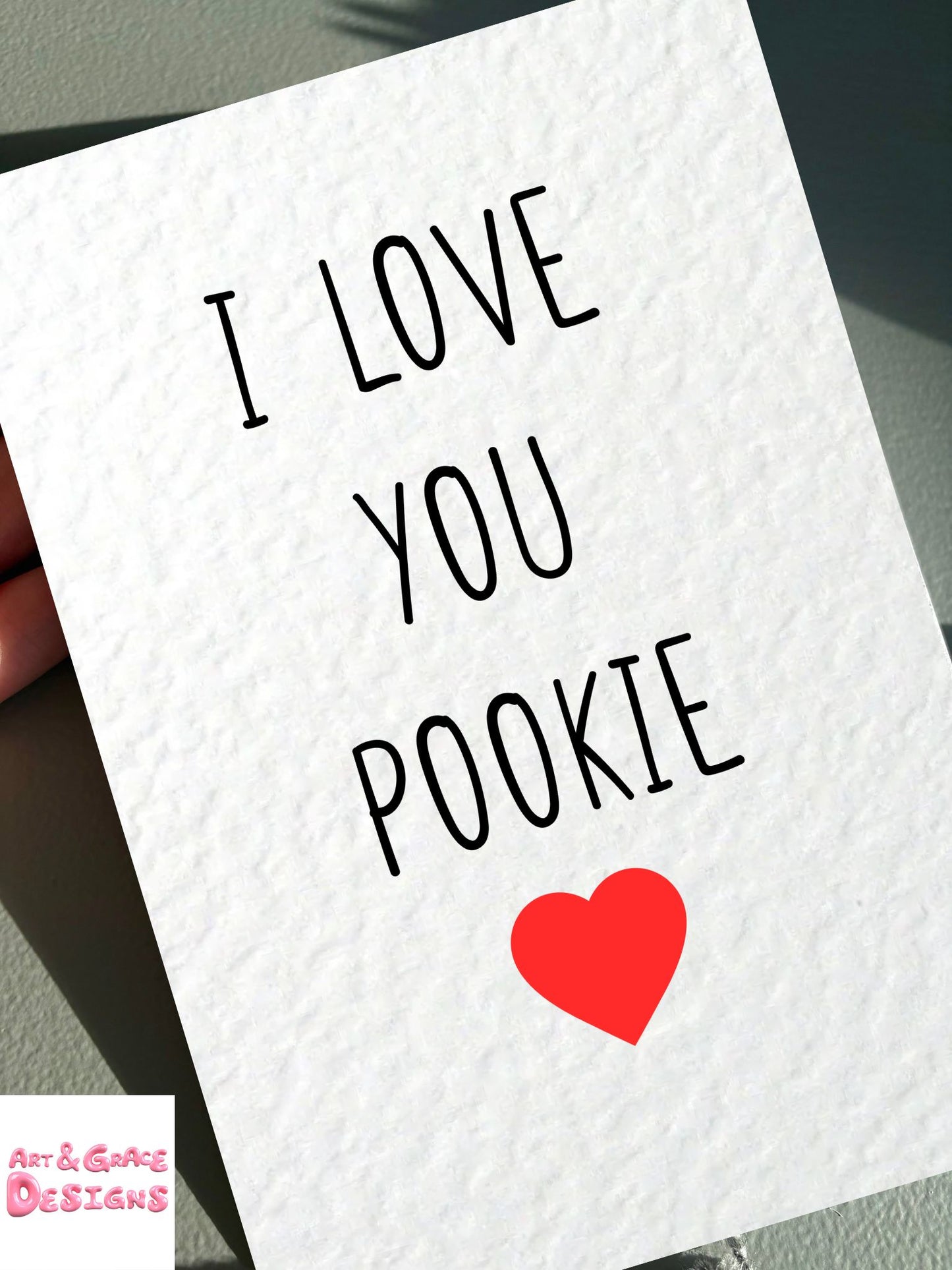 I Love You Pookie Card-  Birthday, Valentine's Card For Partner - Boyfriend- Girlfriend