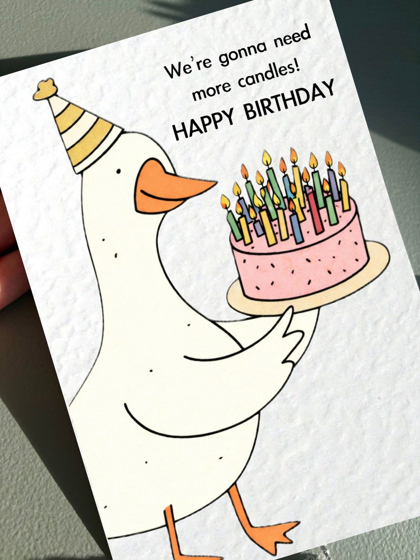Funny Goose Birthday Card: Old Age, We're Gonna Need More Candles, Card For Sibling, Friend, Relative
